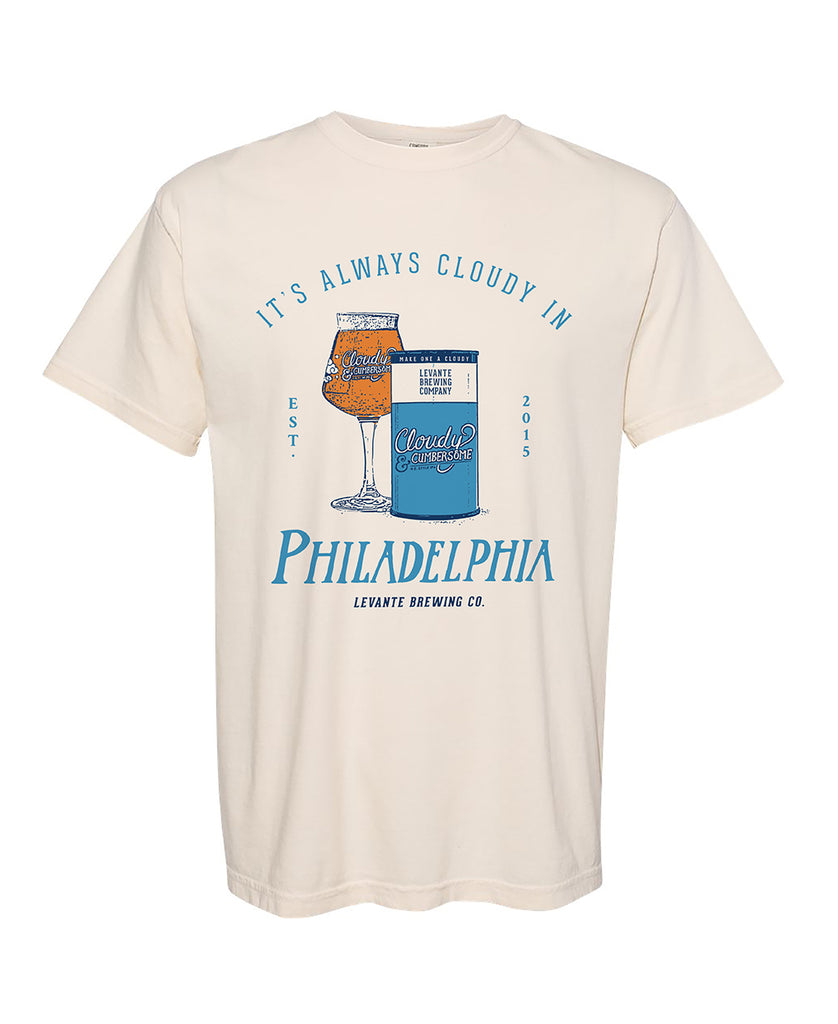 It's Always Cloudy in Philadelphia T-Shirt